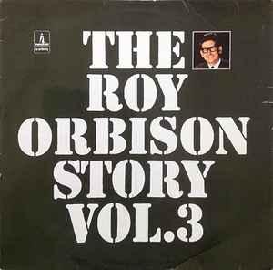 LP gebruikt - Roy Orbison - The Roy Orbison Story Vol.3, Cd's en Dvd's, Vinyl | Rock, Zo goed als nieuw, Overige formaten, Verzenden