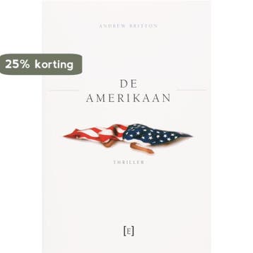 Amerikaan, De 9789085690313 A. Britton, Verzenden, Zo goed als nieuw, A. Britton