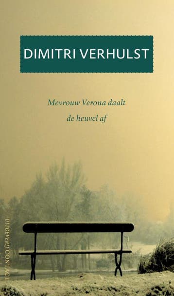 Mevrouw Verona daalt de heuvel af - Dimitri Verhulst, Verzenden, Zo goed als nieuw, Dimitri Verhulst