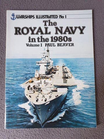 The Royal Navy in the 1980s - Beaver, Verzenden, Gelezen