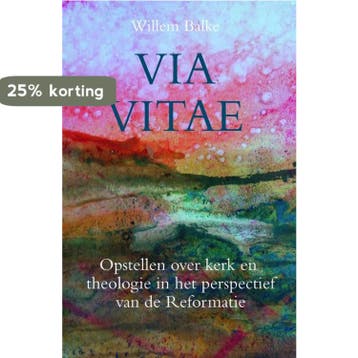Via Vitae - Balke 9789402907360, Verzenden, Zo goed als nieuw, Balke