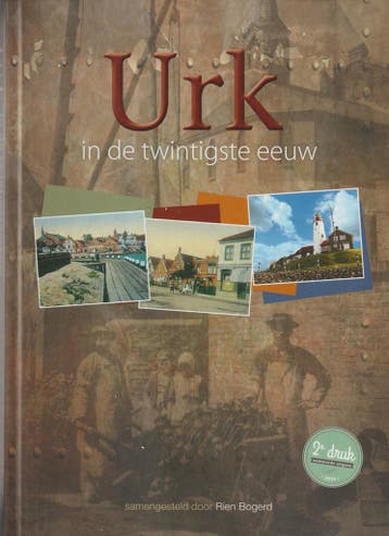 Urk in de twintigste eeuw - M. Bogerd 9789071521003, Boeken, Verzenden, Zo goed als nieuw, M. Bogerd