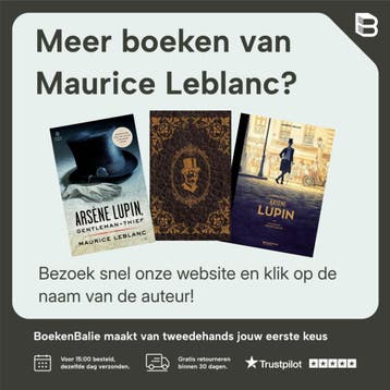 De Holle Naald / Arsène Lupin / 3 - Maurice Leblanc, Verzenden, Gelezen, Maurice Leblanc