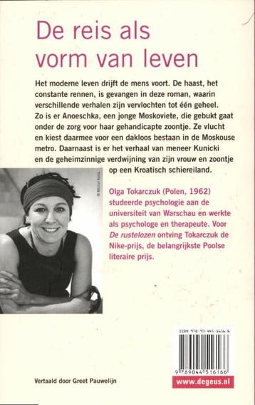 De rustelozen 9789044516166 Olga Tokarczuk, Verzenden, Gelezen, Olga Tokarczuk