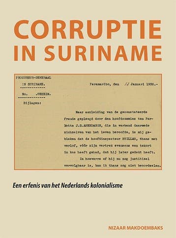 9789076286426 Corruptie in Suriname Nizaar Makdoembaks, Verzenden, Nieuw, Nizaar Makdoembaks