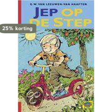 Jep Op De Step - G.W. Leeuwen-Van Haaften 9789033627576, Verzenden, Gelezen, G.W. Leeuwen-Van Haaften