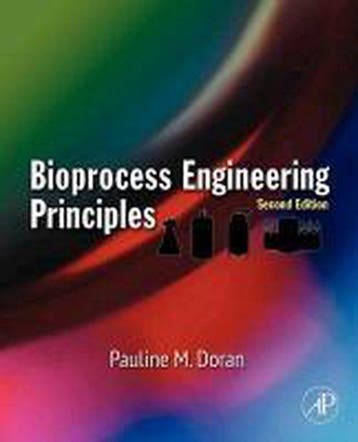 Bioprocess Engineering Principles - Pauline M. Doran, Verzenden, Gelezen, Pauline M. Doran
