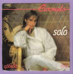 Carmelo – Solo / Ophelia (1-7-Vinyl-Single), Ophalen of Verzenden, Nieuw in verpakking