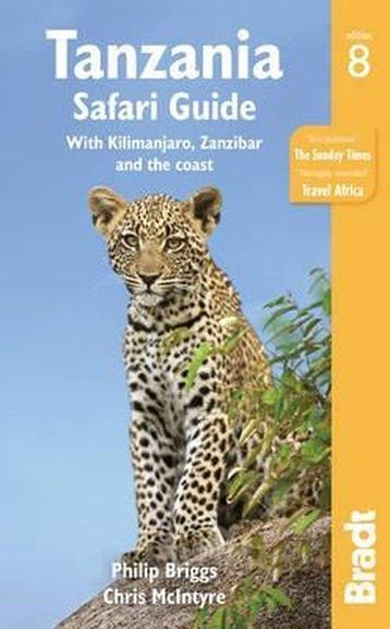 Tanzania safari guide / The Bradt travel guides, Boeken, Verzenden, Zo goed als nieuw, Philip Briggs