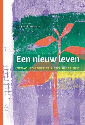 Een nieuw leven - Kees Kleingeld 9789463690652, Verzenden, Zo goed als nieuw, Kees Kleingeld