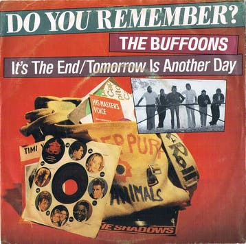 vinyl single 7 inch - The Buffoons - Its The End / Tomor..., Verzenden, Zo goed als nieuw, 7 inch, Pop