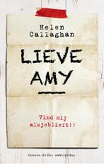 Lieve Amy 9789026334207 Helen Callaghan, Verzenden, Gelezen, Helen Callaghan