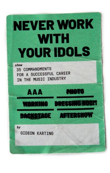 Never Work With Your Idols - Gideon Karting 9789083148724, Verzenden, Zo goed als nieuw, Gideon Karting