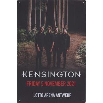Wandbord - Kensington – Lotto Arena Antwerpen 2021, Ophalen of Verzenden, Nieuw, Poster, Artwork of Schilderij
