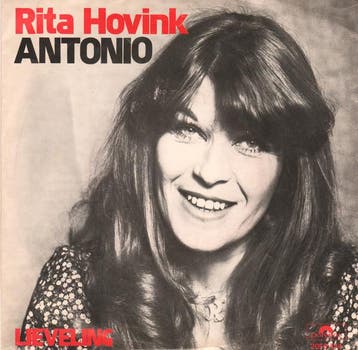 vinyl single 7 inch - Rita Hovink - Antonio, Verzenden, Zo goed als nieuw, 7 inch, Nederlandstalig