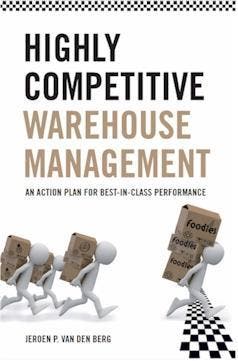 Highly Competitive Warehouse Management 9781466268609, Verzenden, Zo goed als nieuw
