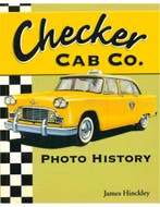 CHECKER CAB CO. PHOTO HISTORY, Boeken, Nieuw, Author