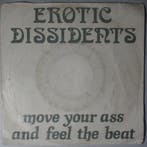 Erotic Dissidents - Move your ass and feel the beat - Single, Verzenden, Nieuw in verpakking