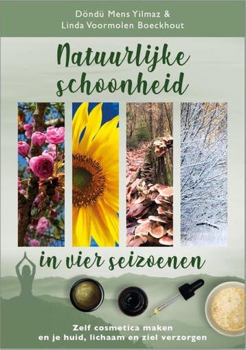 Natuurlijke Schoonheid In Vier Seizoenen | Nieuw, Ophalen of Verzenden, Nieuw, Döndü Mens Yilmaz; Linda Voormolen Boeckhout