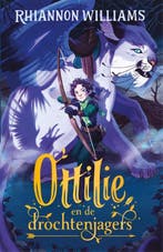 Ottilie en de drochtenjagers / Ottilie / 1 9789025771461, Verzenden, Zo goed als nieuw, Rhiannon Williams