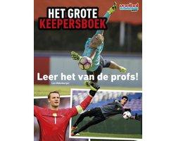 Het grote keepersboek 9789067979184, Verzenden, Zo goed als nieuw