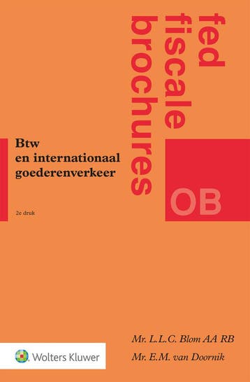 Btw en internationaal goederenverkeer / Fed fiscale, Verzenden, Zo goed als nieuw