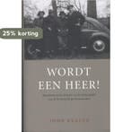 Wordt een heer ! 9789088970498 John Exalto, Boeken, Verzenden, Gelezen, John Exalto