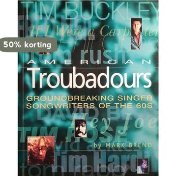 American Troubadours - Mark Brend 9780879306410, Verzenden, Zo goed als nieuw, Mark Brend