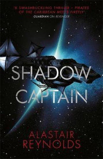 Shadow Captain - Alastair Reynolds 9780575090637, Verzenden, Zo goed als nieuw, Alastair Reynolds