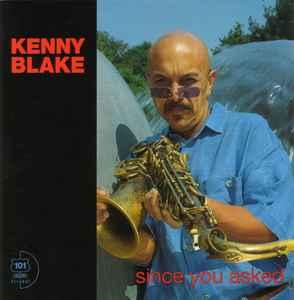 cd - Kenny Blake - Since You Asked, Verzenden, Zo goed als nieuw