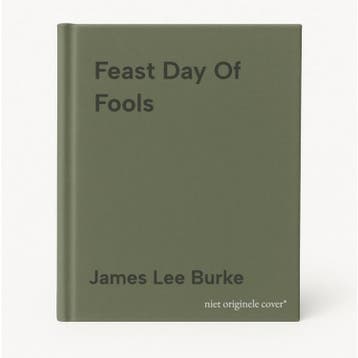 Feast Day Of Fools - James Lee Burke 9781780220284, Boeken, Verzenden, Gelezen, James Lee Burke