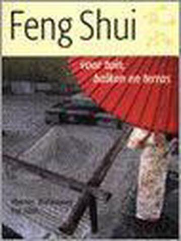 FENG SHUI VOOR TUIN BALKON EN TERRAS - W. Waldmann, Verzenden, Zo goed als nieuw, W. Waldmann