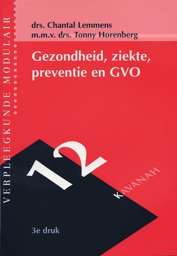 Gezondheid Ziekte Preventie En Gvo 9789057400568, Boeken, Zo goed als nieuw