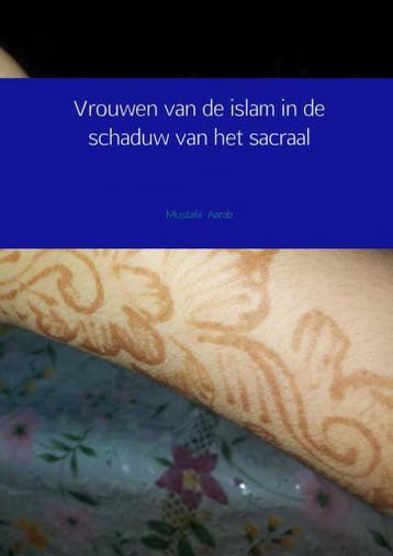 Vrouwen van de islam in de schaduw van het sacraal, Verzenden, Gelezen, Mustafa Aarab