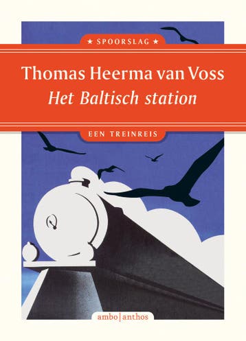 Het Baltisch Station | Thomas Heerma van Voss | Nieuw, Boeken, Ophalen of Verzenden, Nieuw, Thomas Heerma van Voss