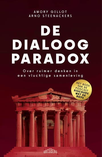 De Dialoog-Paradox | Amory Gillot; Arno Steenackers | Nieuw, Ophalen of Verzenden, Nieuw, Amory Gillot; Arno Steenackers