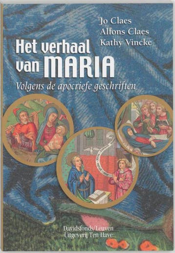 Het verhaal van Maria volgens de apocriefe geschriften, Boeken, Verzenden, Zo goed als nieuw, Jo Claes
