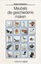 Meubels die geschiedenis maken 9789070672041 Mieke de Haas, Boeken, Verzenden, Gelezen, Mieke de Haas