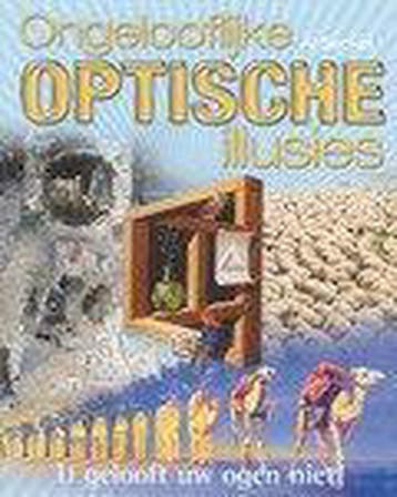 ONGELOOFLIJKE OPTISCHE ILLUSIES - A. Seckel 9789059471078, Boeken, Verzenden, Zo goed als nieuw, A. Seckel