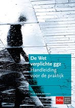 De Wet verplichte geestelijke gezondheidszorg 9789012403894, Verzenden, Gelezen, R.B.M. Keurentjes