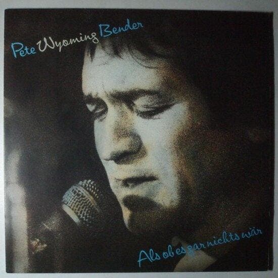 Pete Wyoming Bender - Als ob es gar nichts wär - LP, Cd's en Dvd's, Vinyl | Pop, Verzenden
