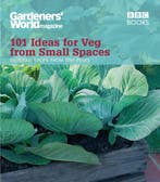 Gardeners World 101 Ideas Veg From Small 9781846077326, Verzenden, Zo goed als nieuw, Jane Moore