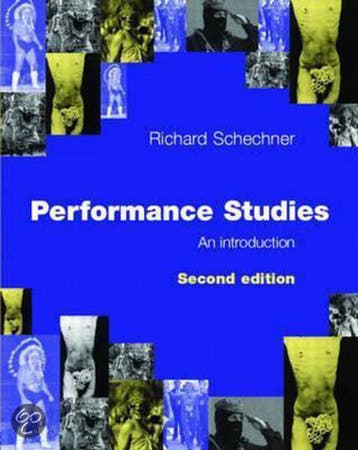 Performance Studies - Richard Schechner 9780415372466, Verzenden, Gelezen, Richard Schechner