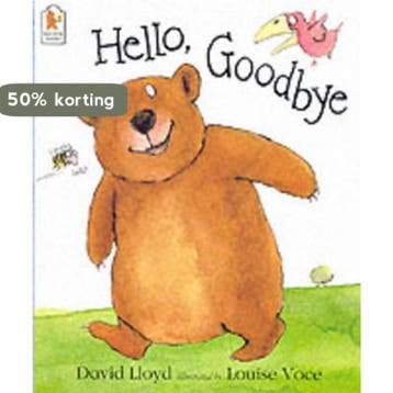 Hello, Goodbye - David Lloyd 9780744598018, Verzenden, Gelezen, David Lloyd