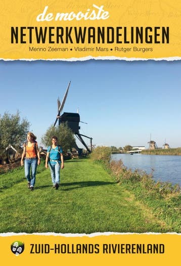 De Mooiste Netwerkwandelingen: Zuid-Hollands Rivierenland, Ophalen of Verzenden, Nieuw, Menno Zeeman; Vladimir Mars; Rutger Burgers