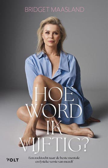 9789021490533 Hoe word ik vijftig? Bridget Maasland, Verzenden, Nieuw, Bridget Maasland