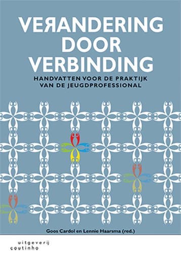 Verandering door verbinding 9789046906293, Boeken, Verzenden, Zo goed als nieuw