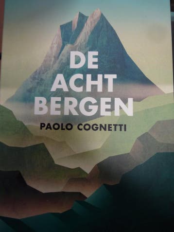 De acht bergen (special) - Paolo Cognetti 9789403120720, Verzenden, Gelezen, Paolo Cognetti