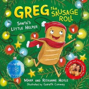 Greg the Sausage Roll- Greg the Sausage Roll: Santas Little, Verzenden, Gelezen, Mark Hoyle