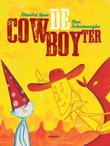De cowboyter - Tom Schoonooghe 9789401426244, Verzenden, Gelezen, Tom Schoonooghe